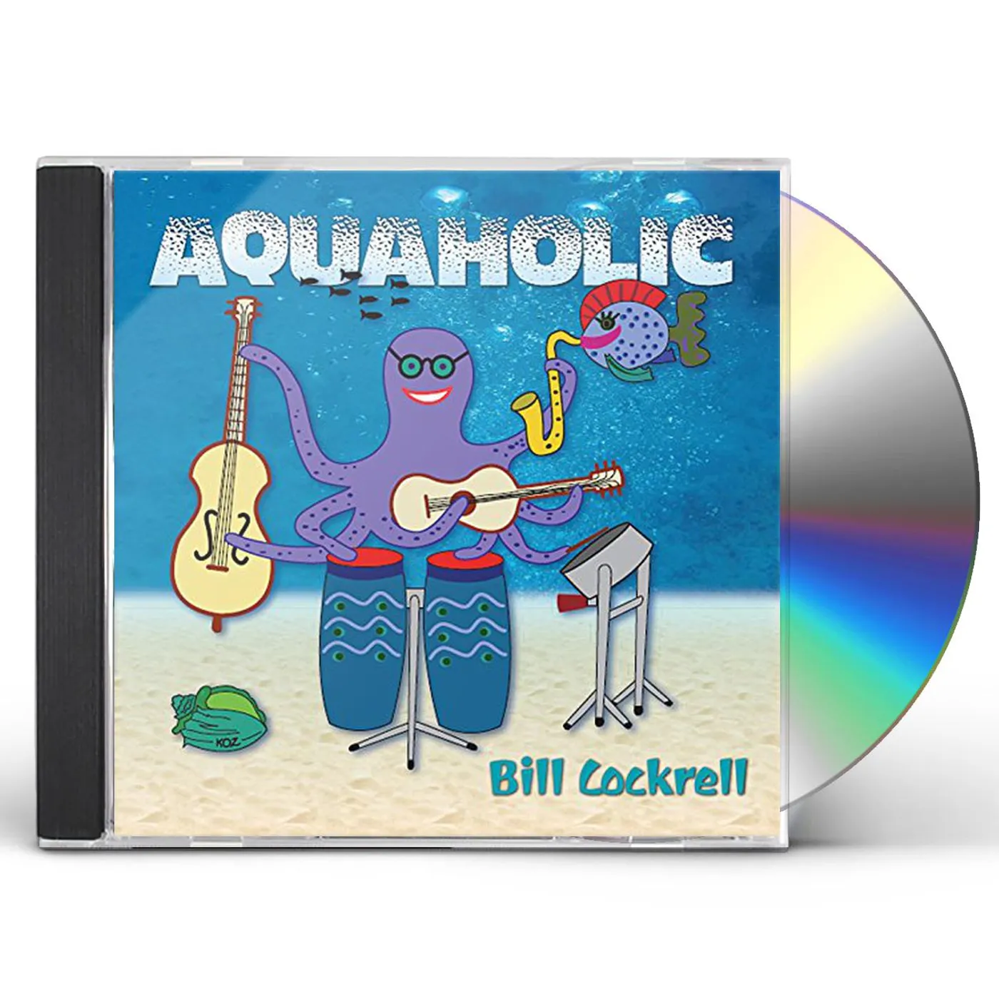Bill Cockrell AQUAHOLIC CD