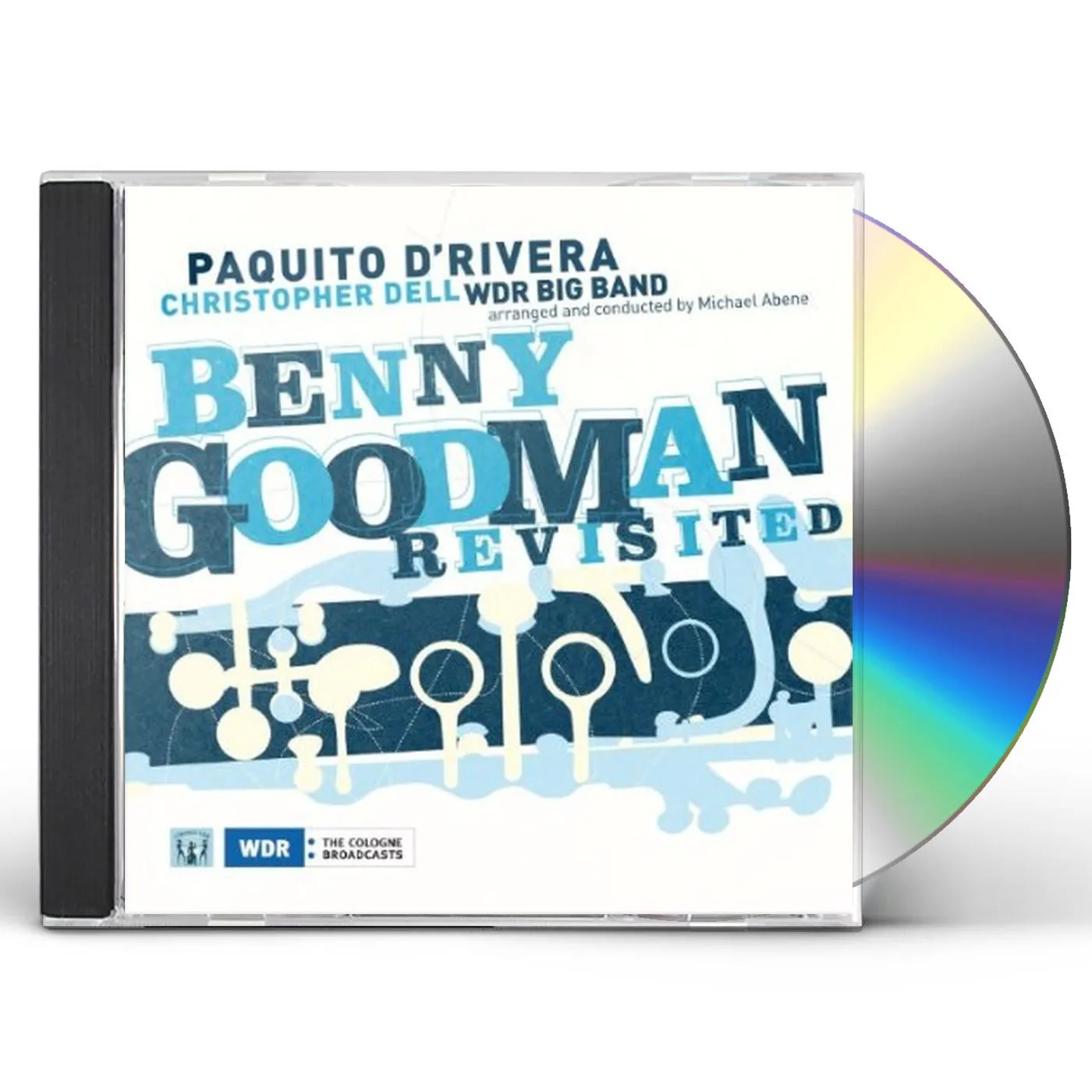 Paquito D'Rivera BENNY GOODMAN REVISITED CD