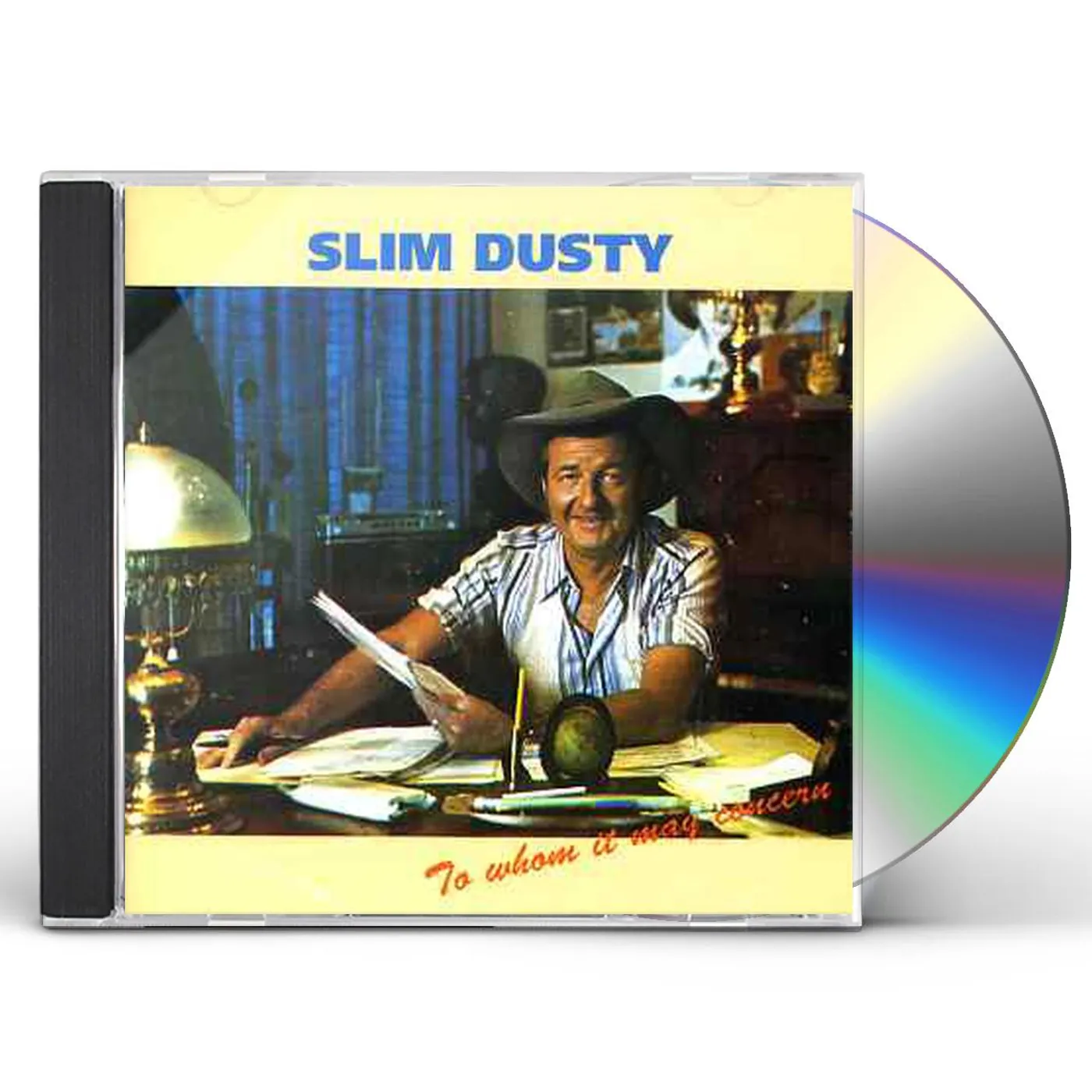 Slim Dusty TO WHOM IT MAY CONCERN CD