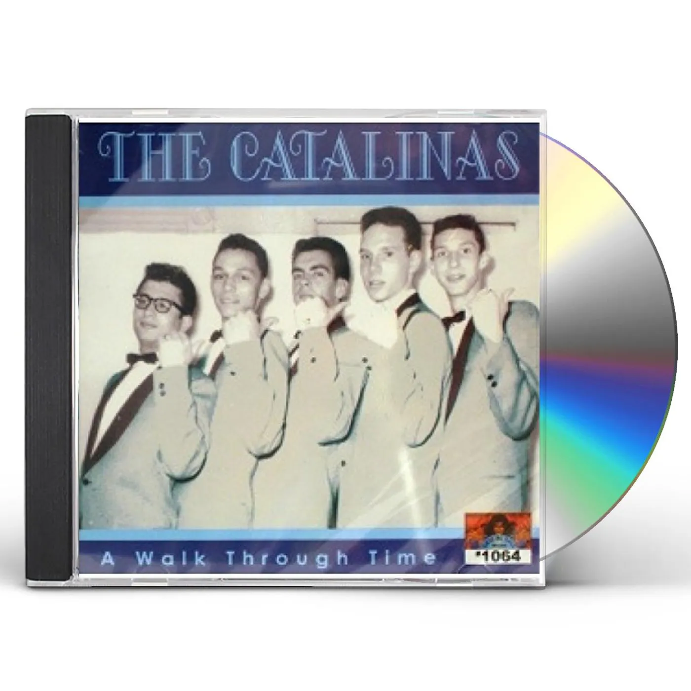 The Catalinas WALK THROUGH TIME CD