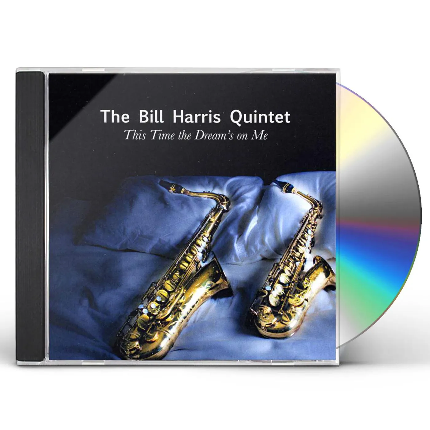 Bill Harris THIS TIME THE DREAM'S ON ME CD
