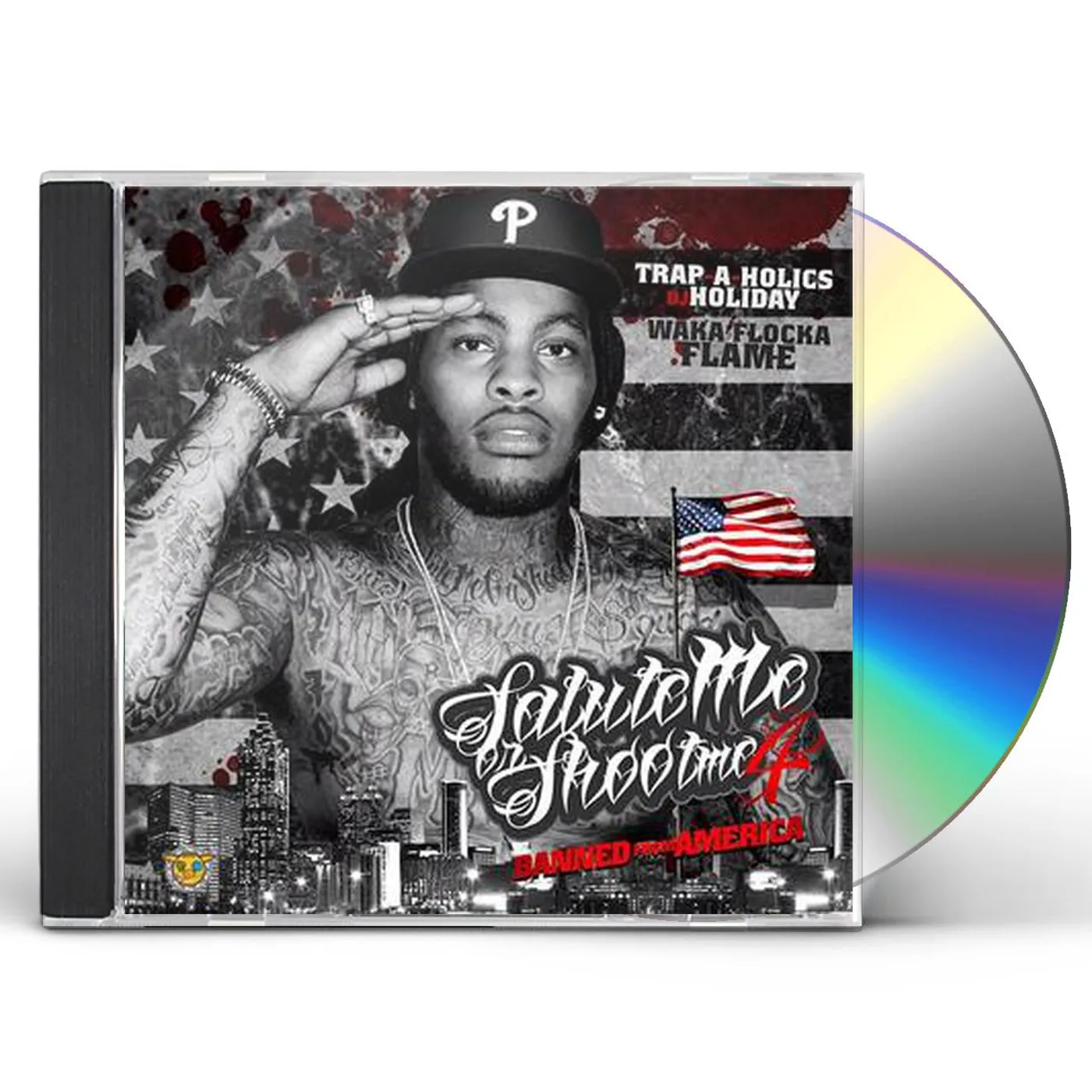 Waka Flocka Flame SALUTE ME OR SHOOT ME 4 CD