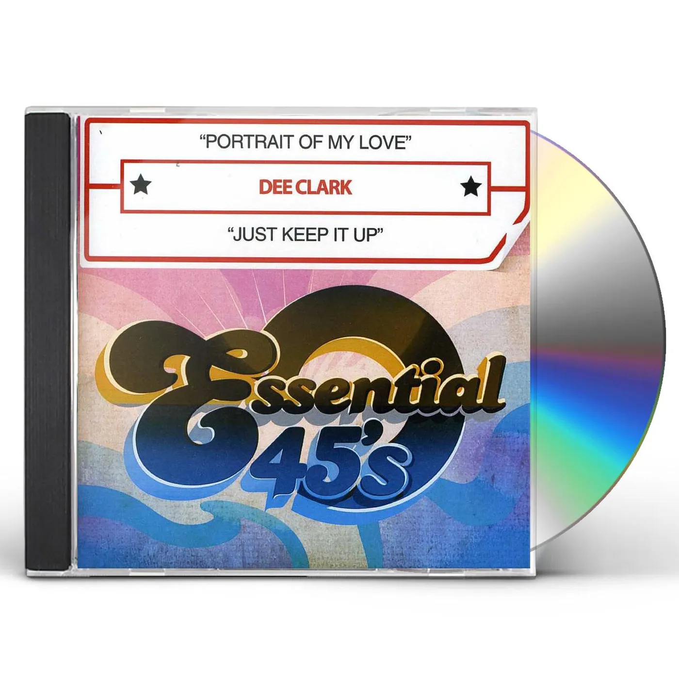 Dee Clark PORTRAIT OF MY LOVE / JUST KEEP IT UP CD