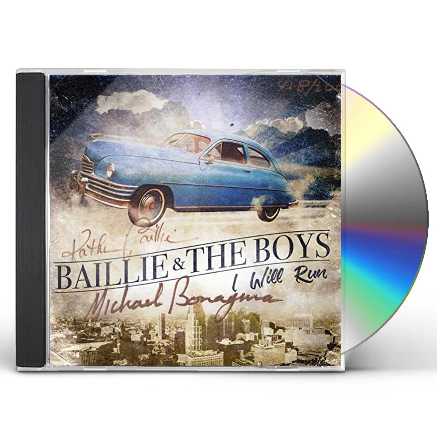 Baillie & The Boys I WILL RUN CD