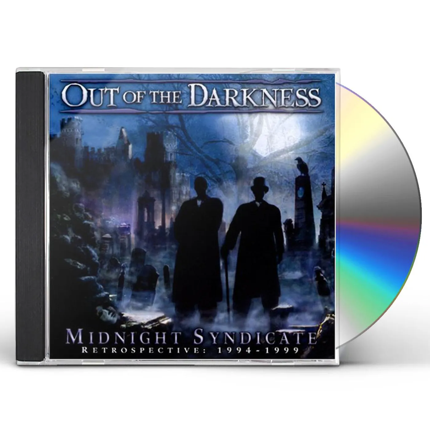 Midnight Syndicate OUT OF THE DARKNESS: RETROSPECTIVE: 1994-1999 CD