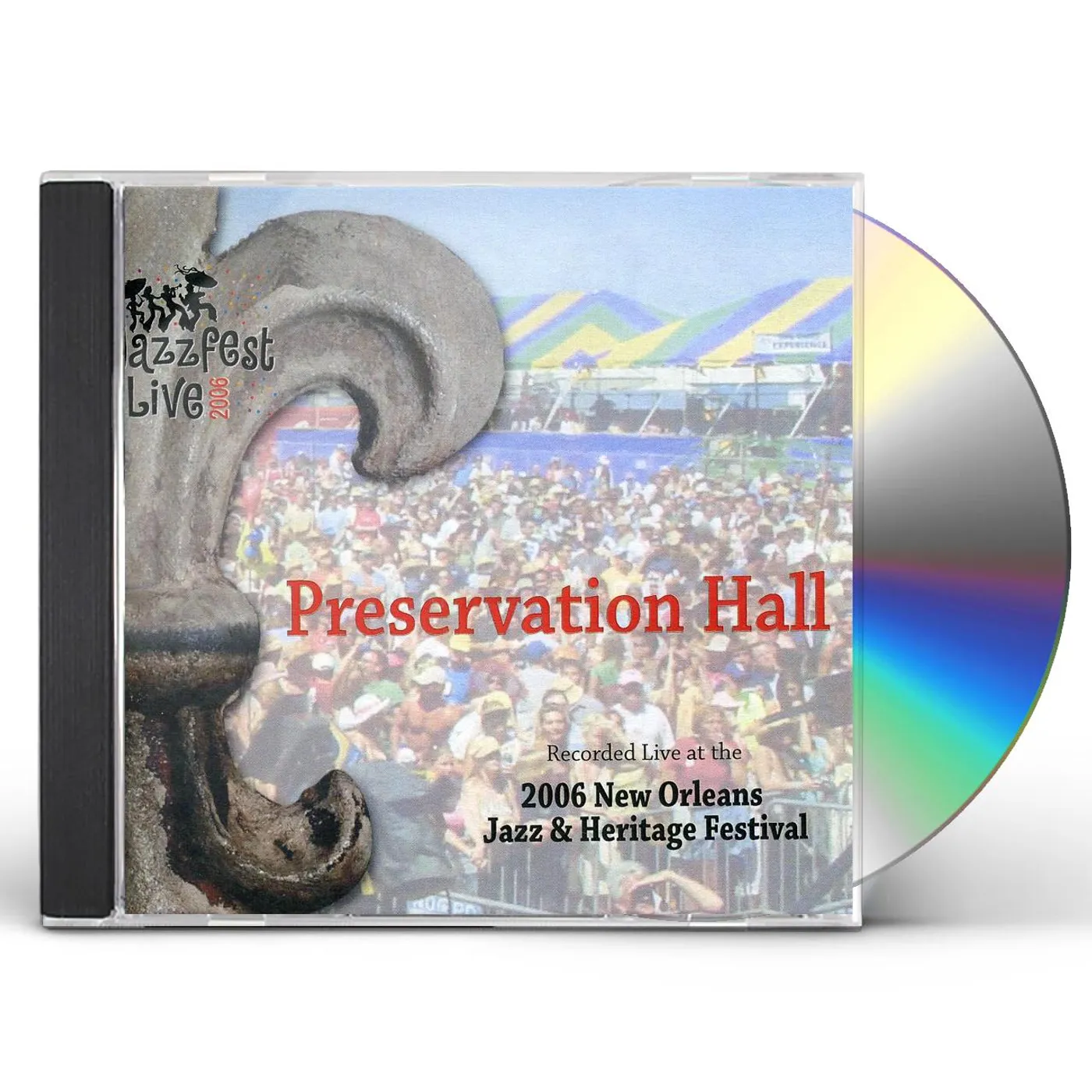 Preservation Hall Jazz Band JAZZ FEST 2006 CD