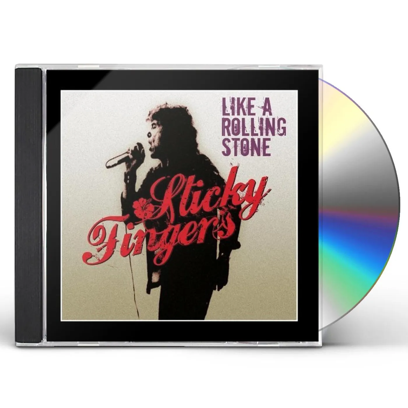 Sticky Fingers LIKE A ROLLING STONE CD