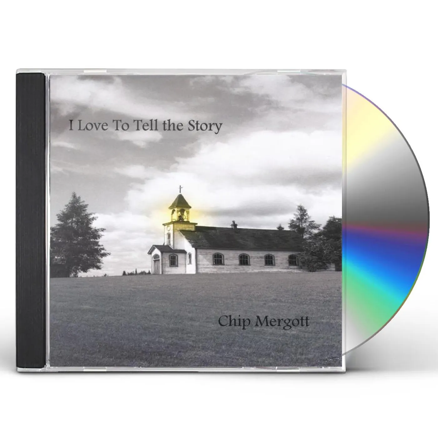 Chip Mergott I LOVE TO TELL THE STORY CD