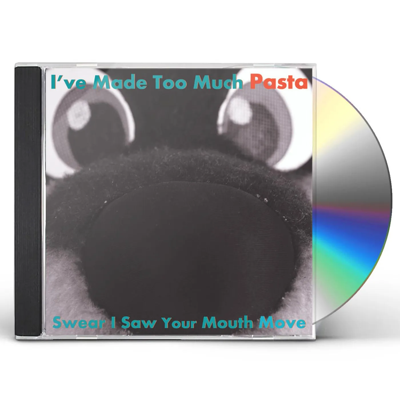 I've Made Too Much Pasta SWEAR I SAW YOUR MOUTH MOVE CD