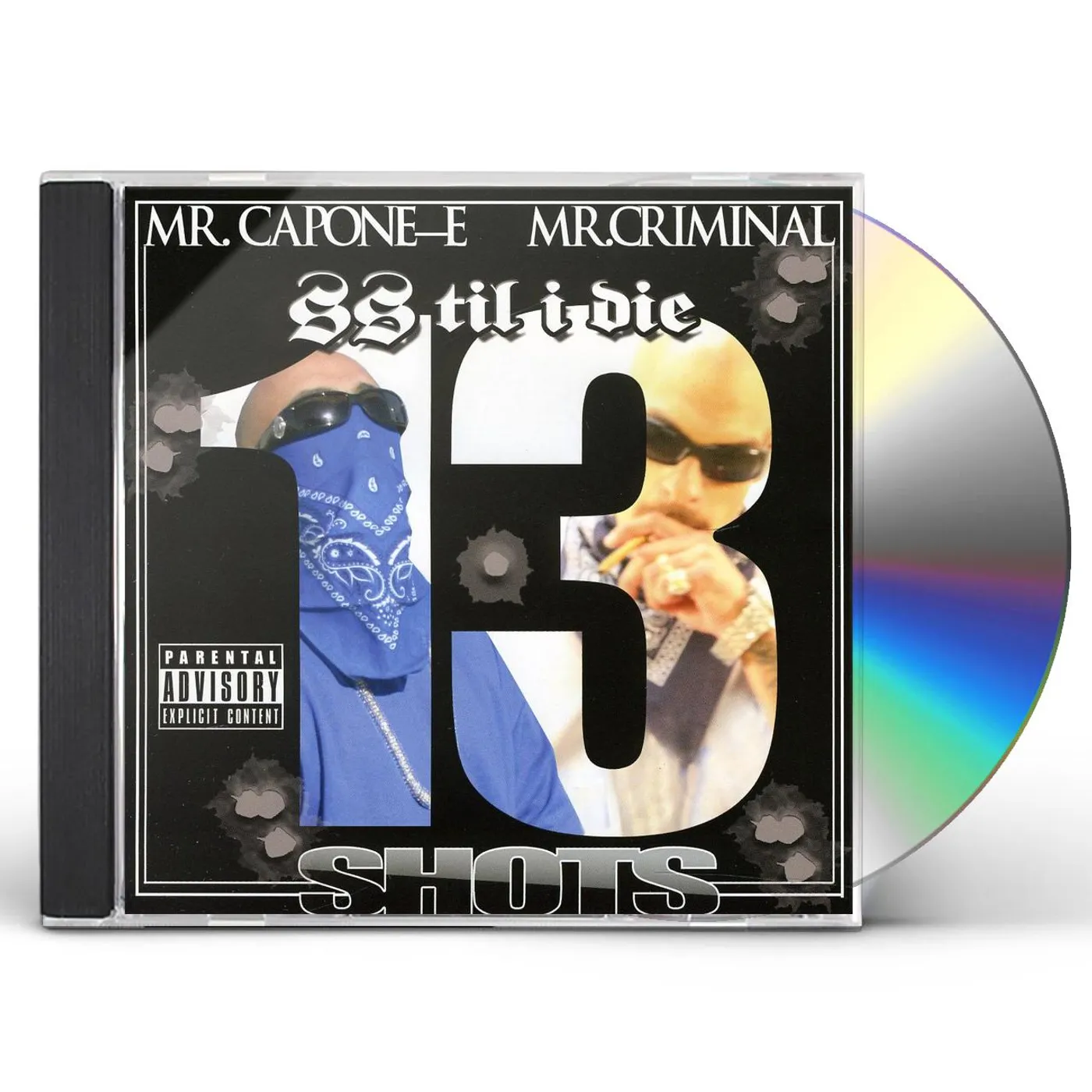 SouthSide's Most Wanted SS TIL I DIE: 13 WAYS CD