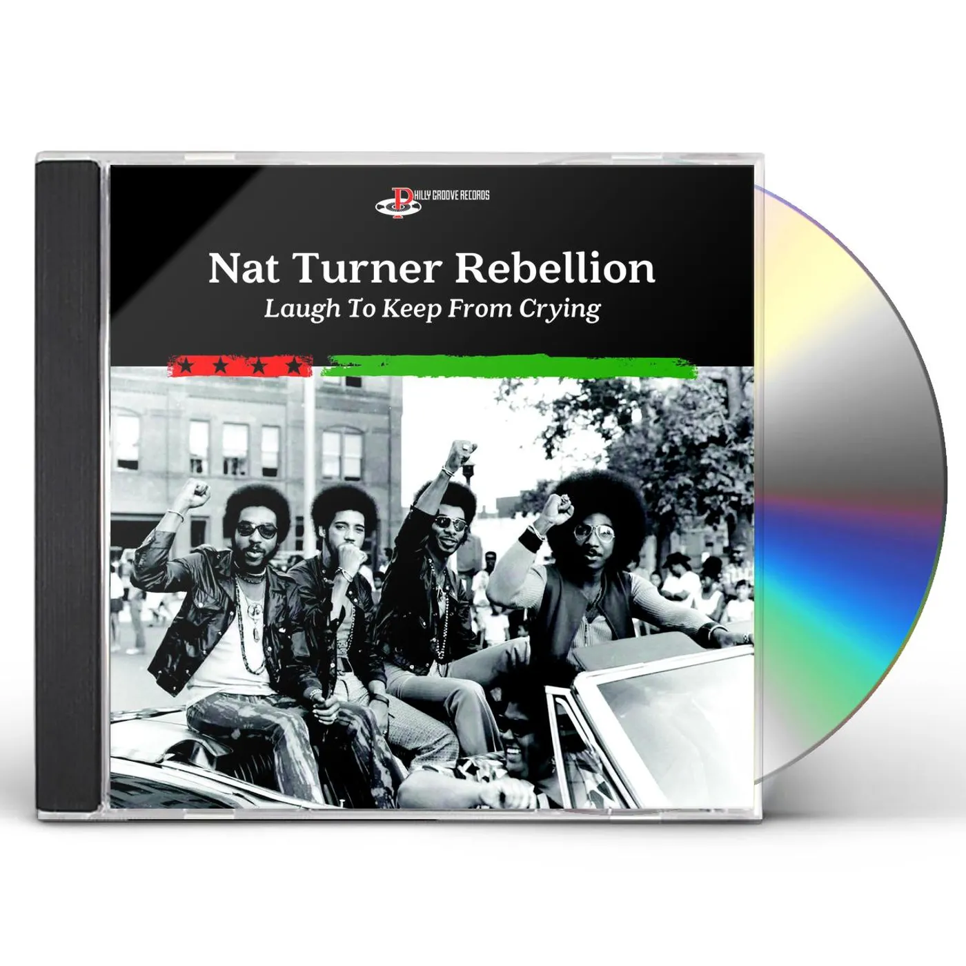 Nat Turner Rebellion LAUGH TO KEEP FROM CRYING CD