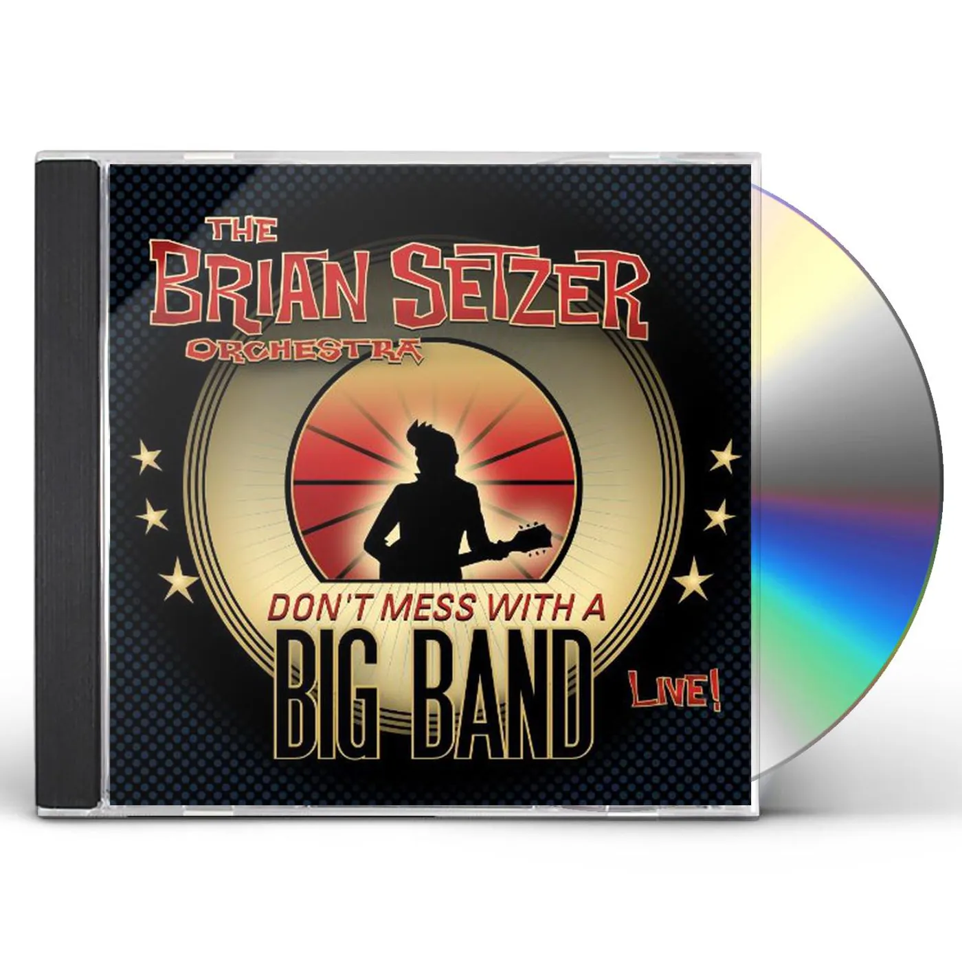 Brian Setzer DON'T MESS WITH A BIG BAND CD