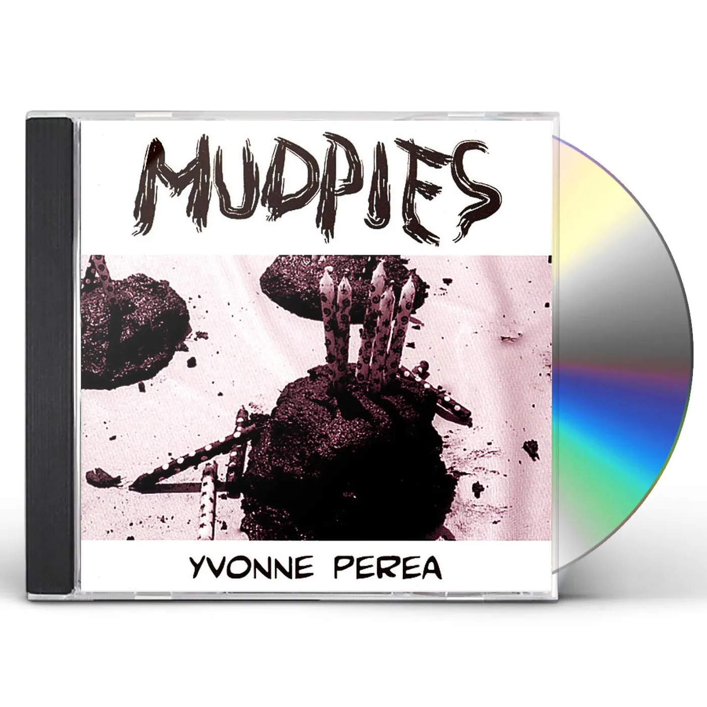 Yvonne Perea MUDPIES CD