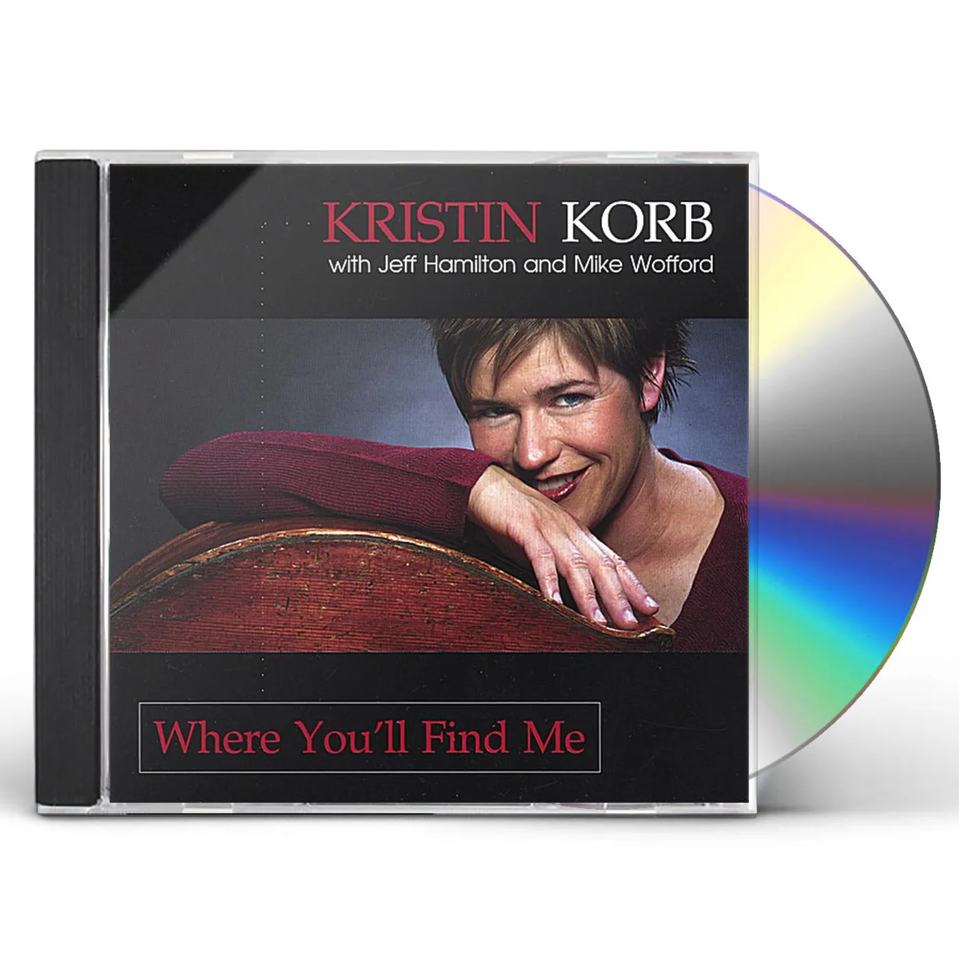 Kristin Korb WHERE YOU'LL FIND ME CD
