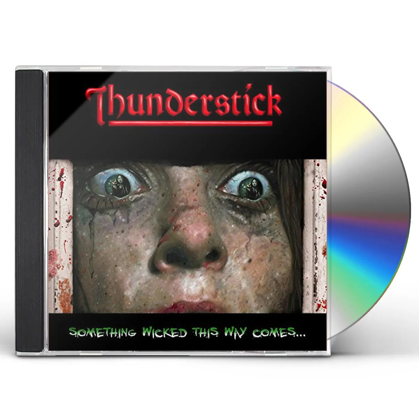 Thunderstick SOMETHING WICKED THIS WAY COMES CD