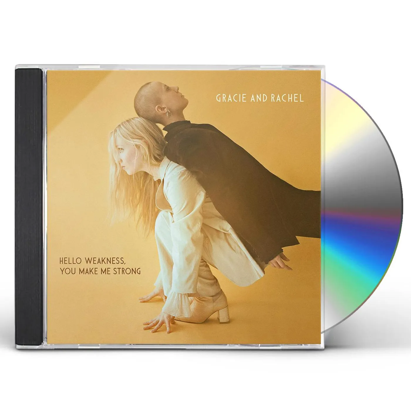 Gracie and Rachel HELLO WEAKNESS, YOU MAKE ME STRONG CD