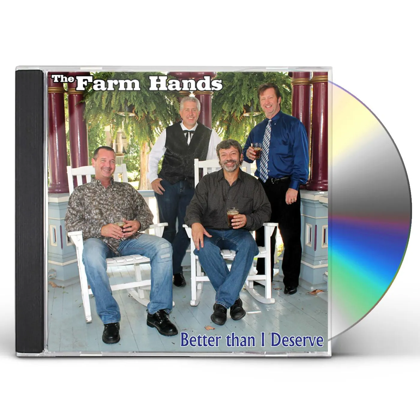 The Farm Hands BETTER THAN I DESERVE CD