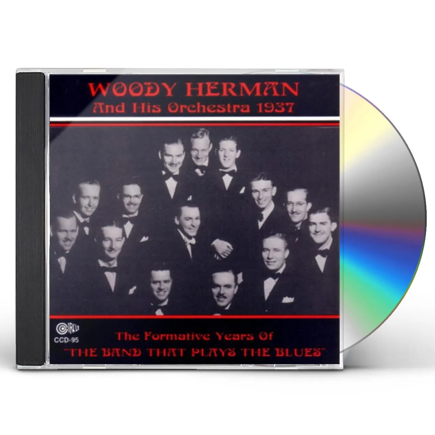 Woody Herman FORMATIVE YEARS OF THE BAND THAT PLAYS THE BLUES CD