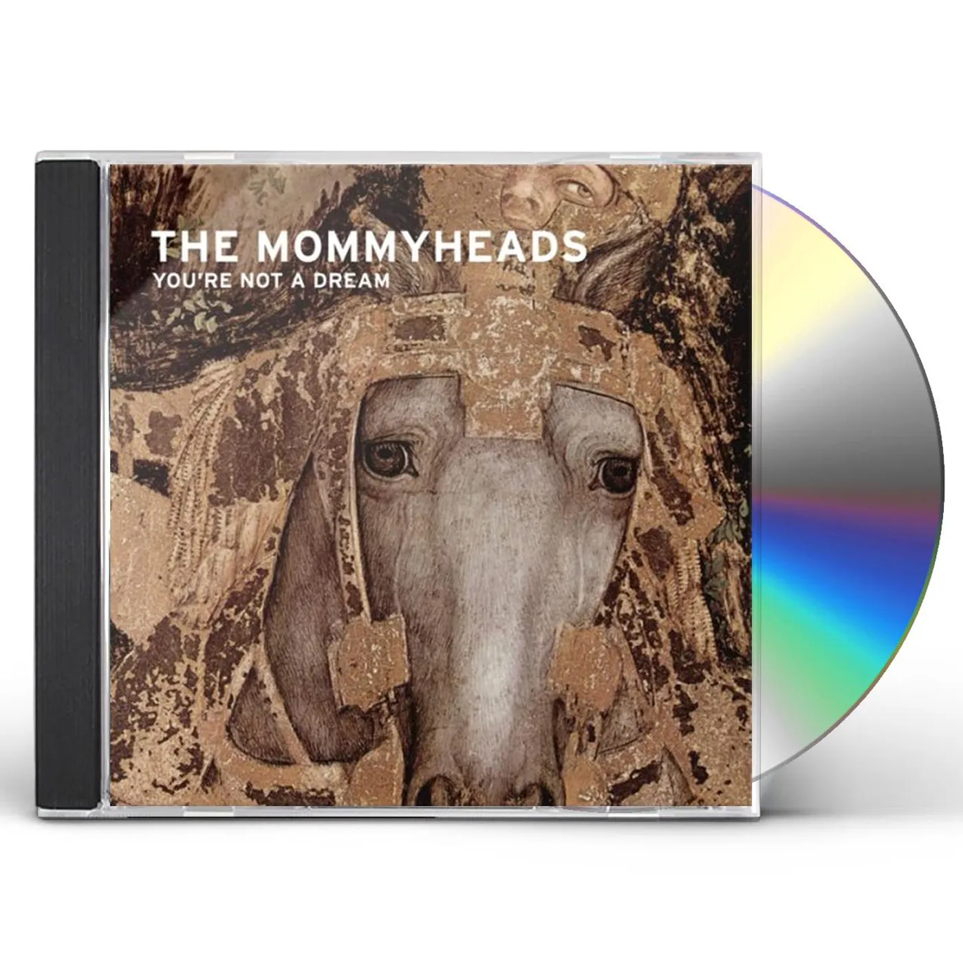 The Mommyheads YOU'RE NOT A DREAM CD
