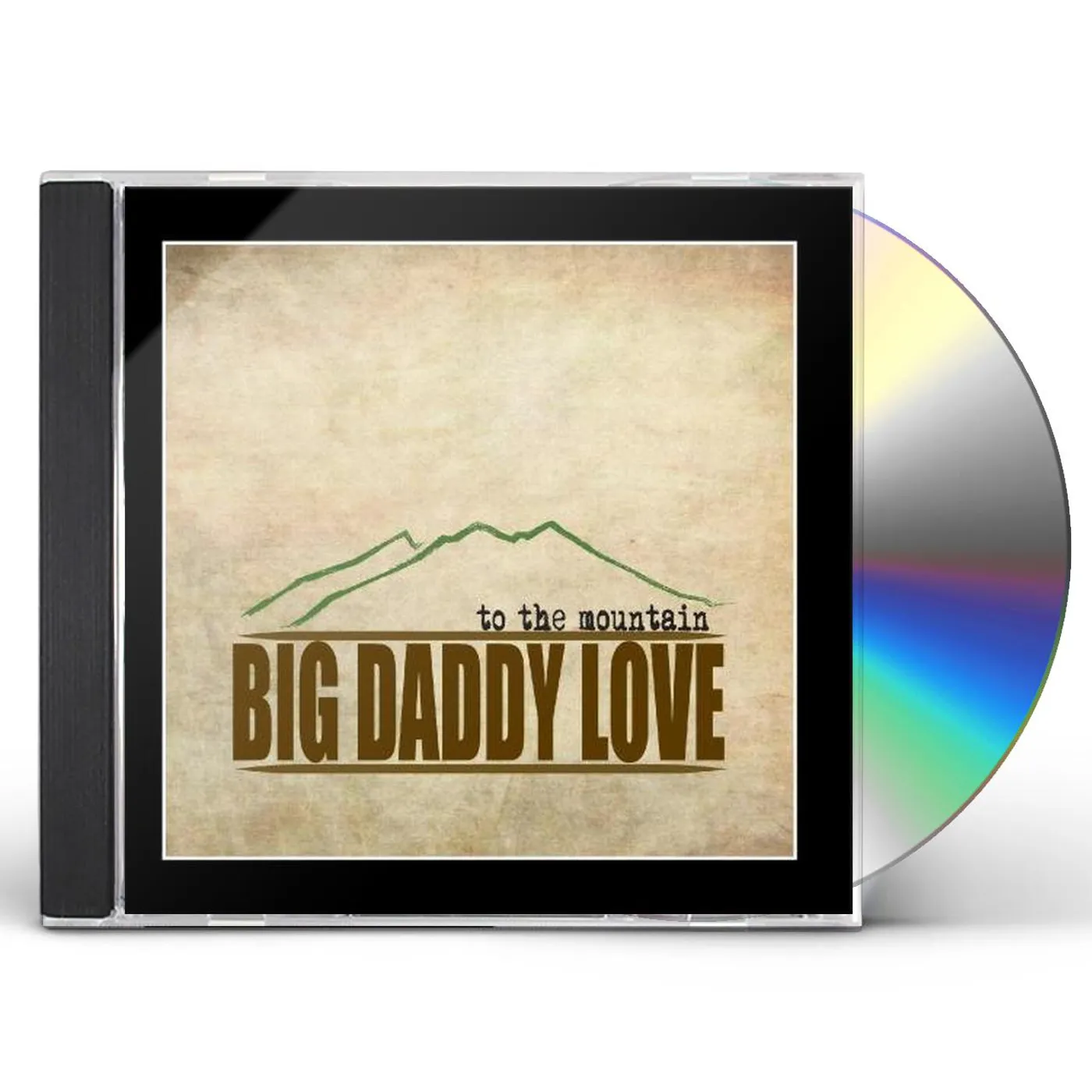 Big Daddy Love TO THE MOUNTAIN CD