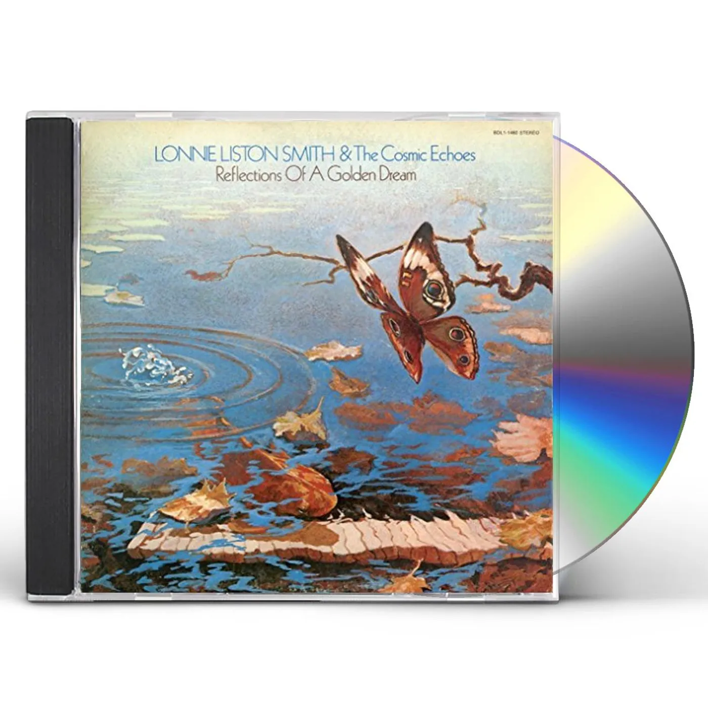 Lonnie Liston Smith and the Cosmic Echoes REFLECTIONS OF A GOLDEN DREAM CD