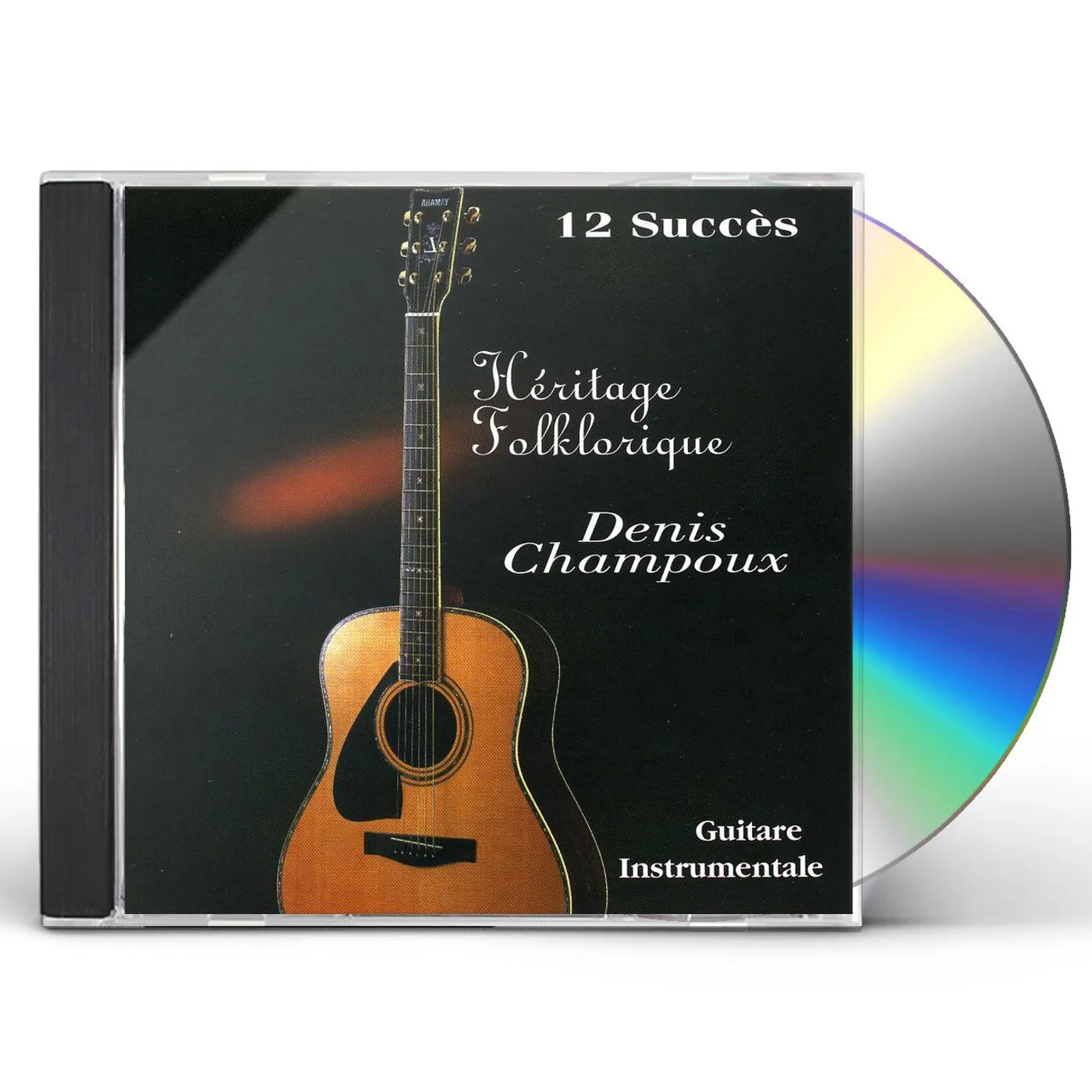 Denis Champoux GUITARE INSTRUMENTALE CD