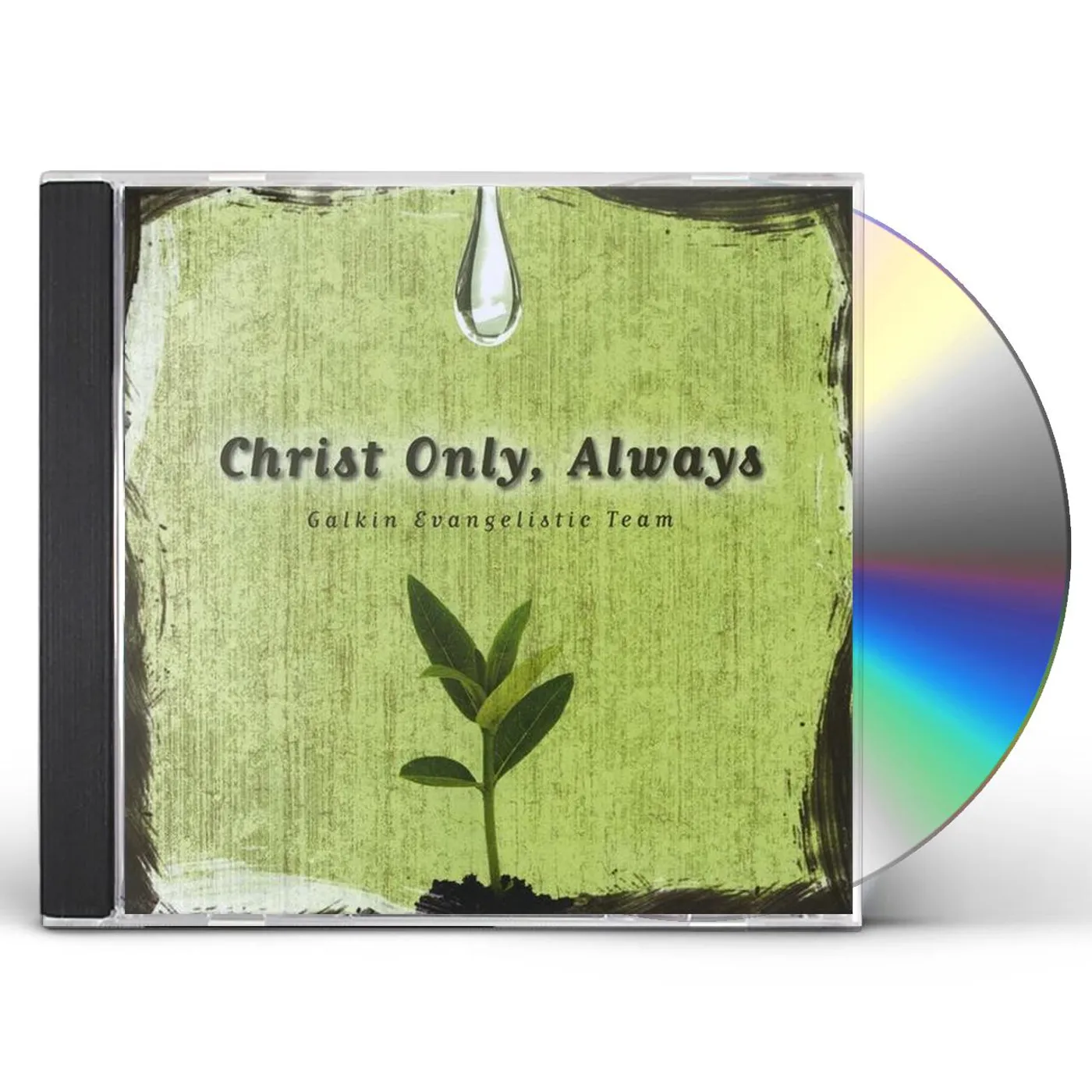 Galkin Evangelistic Team CHRIST ONLY ALWAYS CD