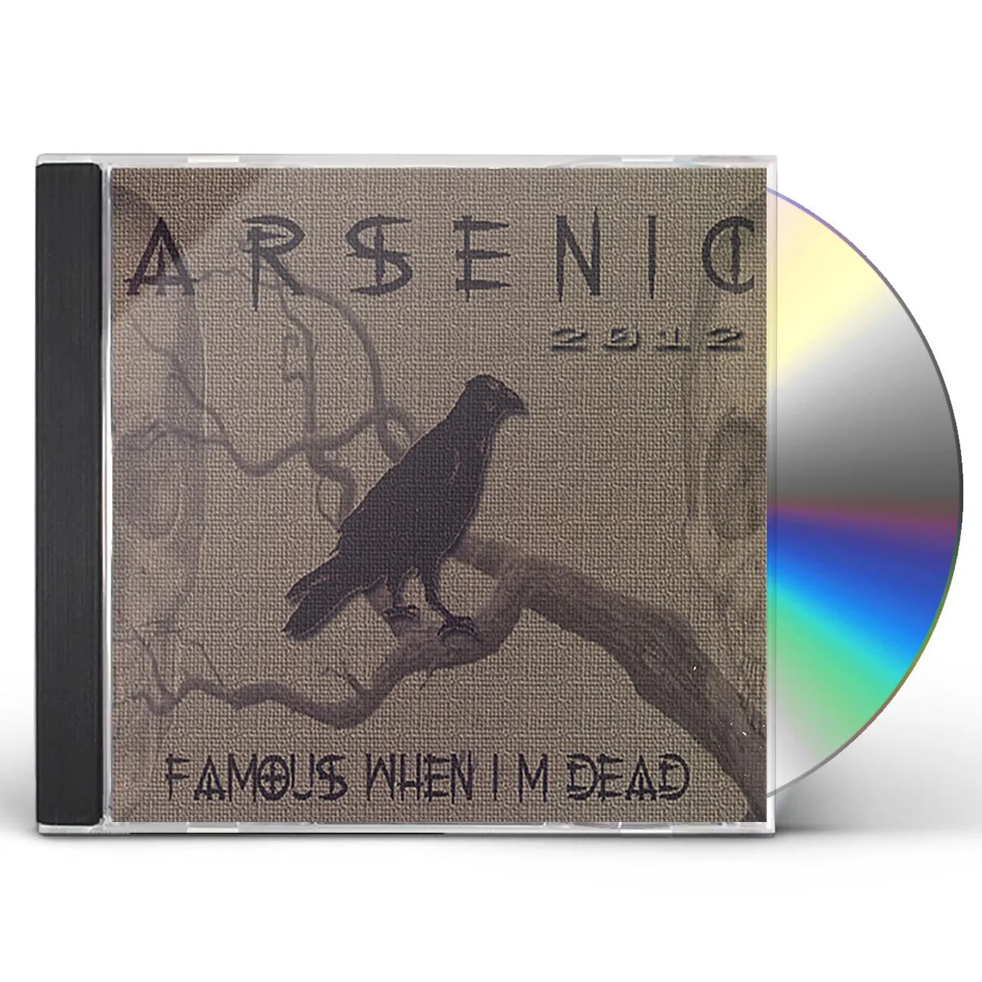 Arsenic 2012 FAMOUS WHEN I'M DEAD CD
