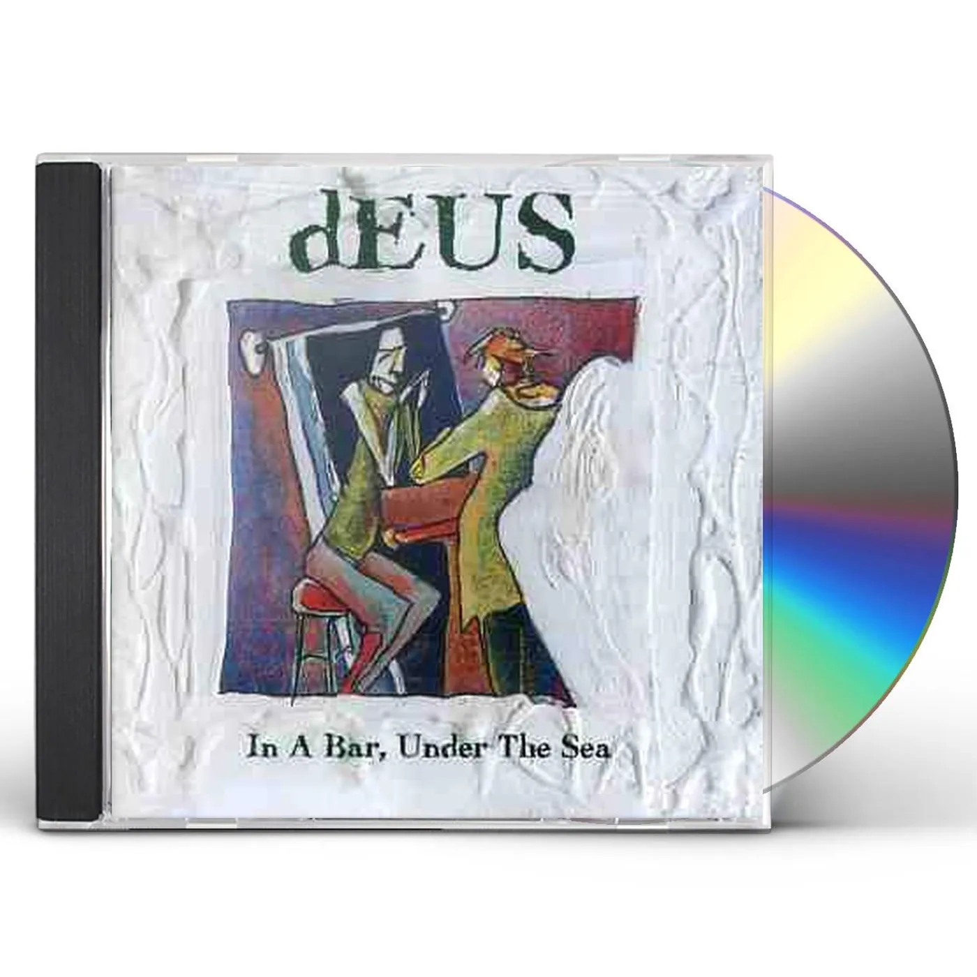 dEUS IN A BAR UNDER THE SEA CD