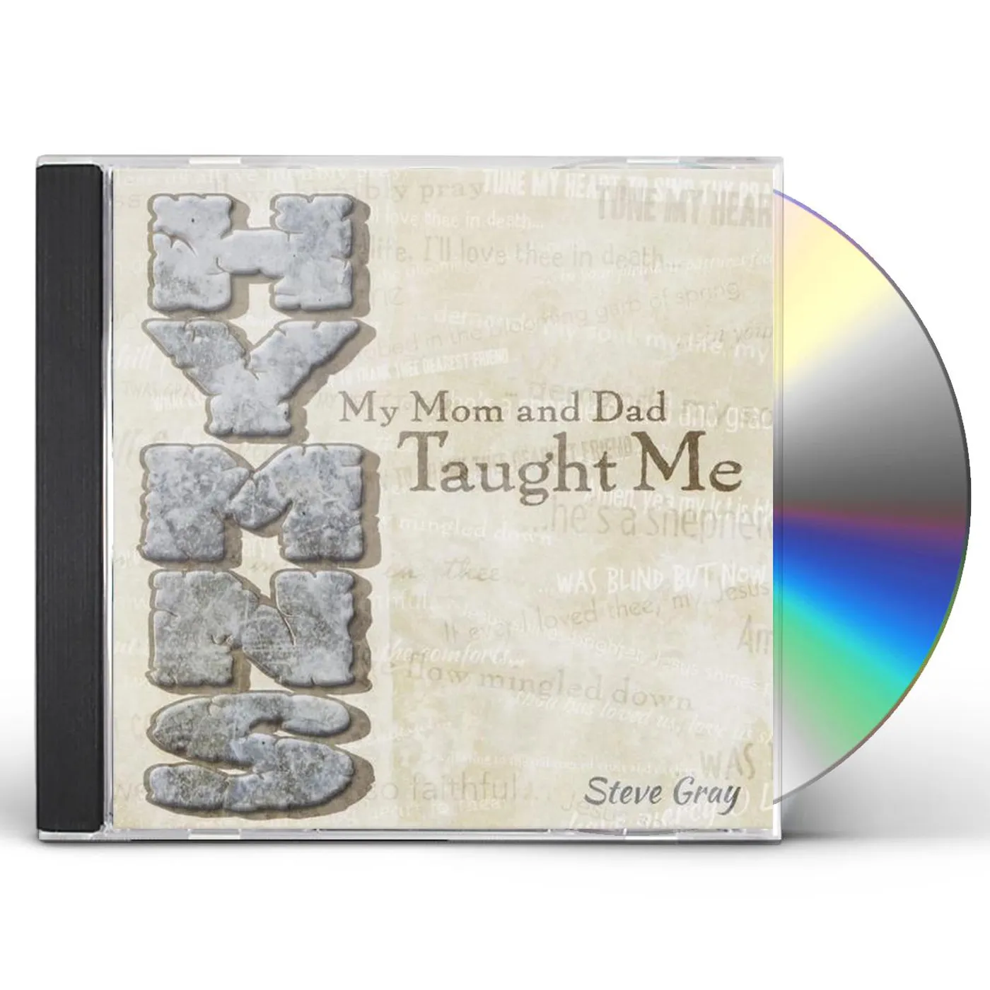 Steve Gray HYMNS MY MOM & DAD TAUGHT ME CD