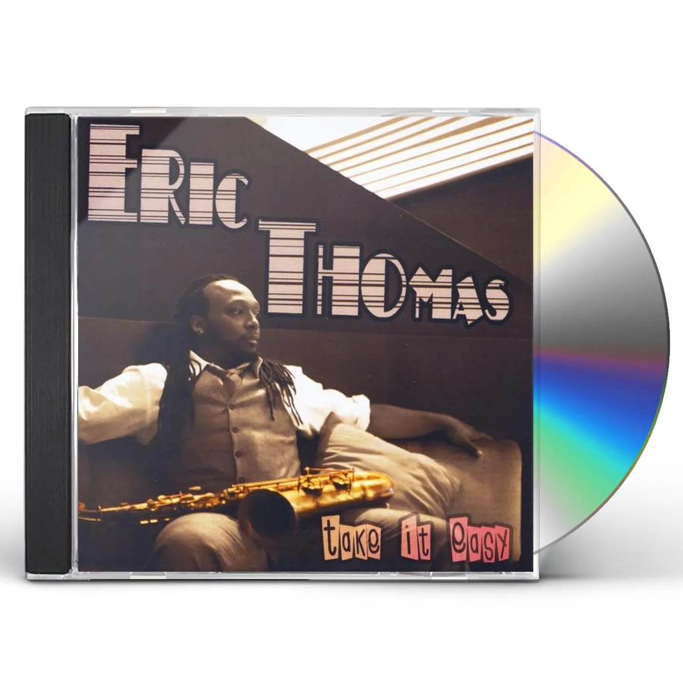 Eric Thomas TAKE IT EASY CD