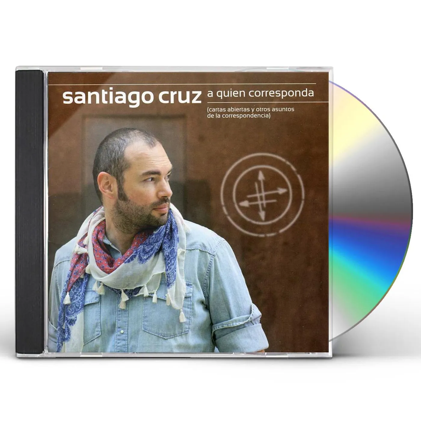 Santiago Cruz A QUIEN CORRESPONDA CD