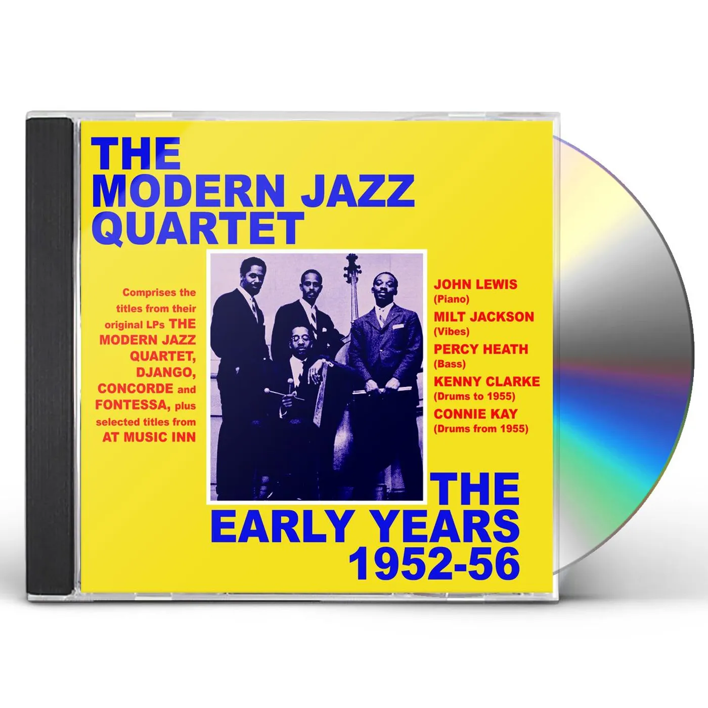 The Modern Jazz Quartet EARLY YEARS 1952-56 CD