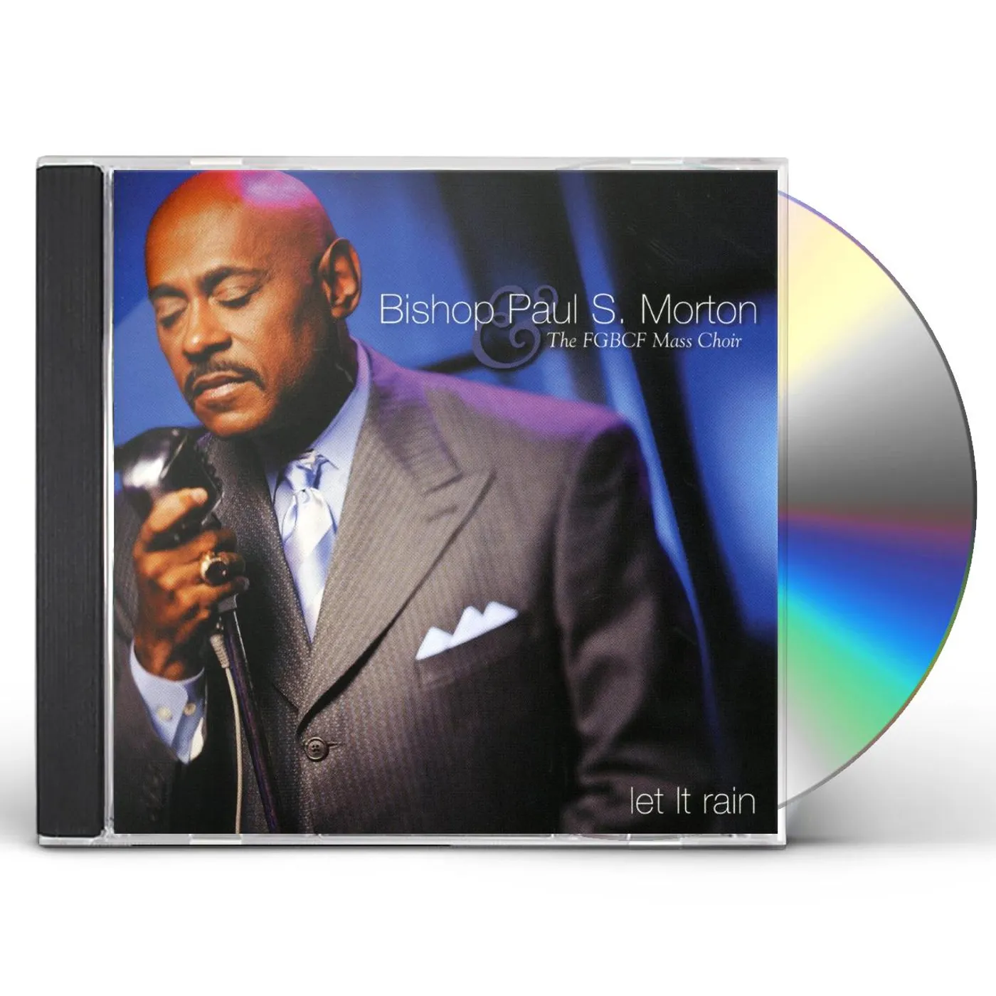 Bishop Paul S Morton LET IT RAIN CD
