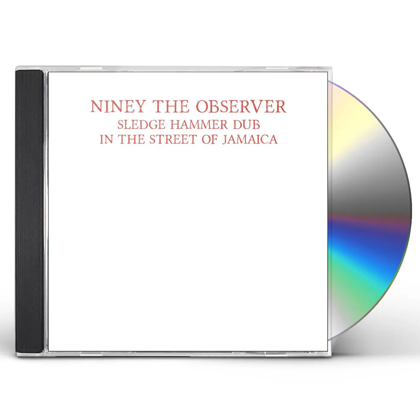 Niney The Observer SLEDGE HAMMER DUB IN THE STREET OF JAMAICA CD