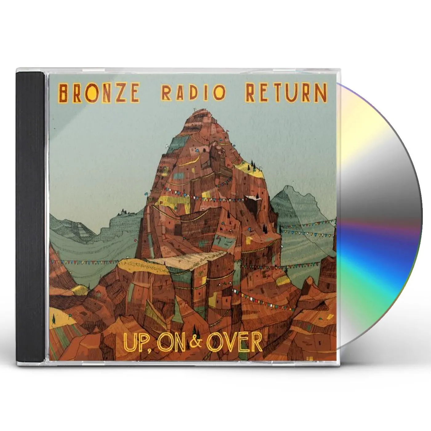 Bronze Radio Return UP ON & OVER CD