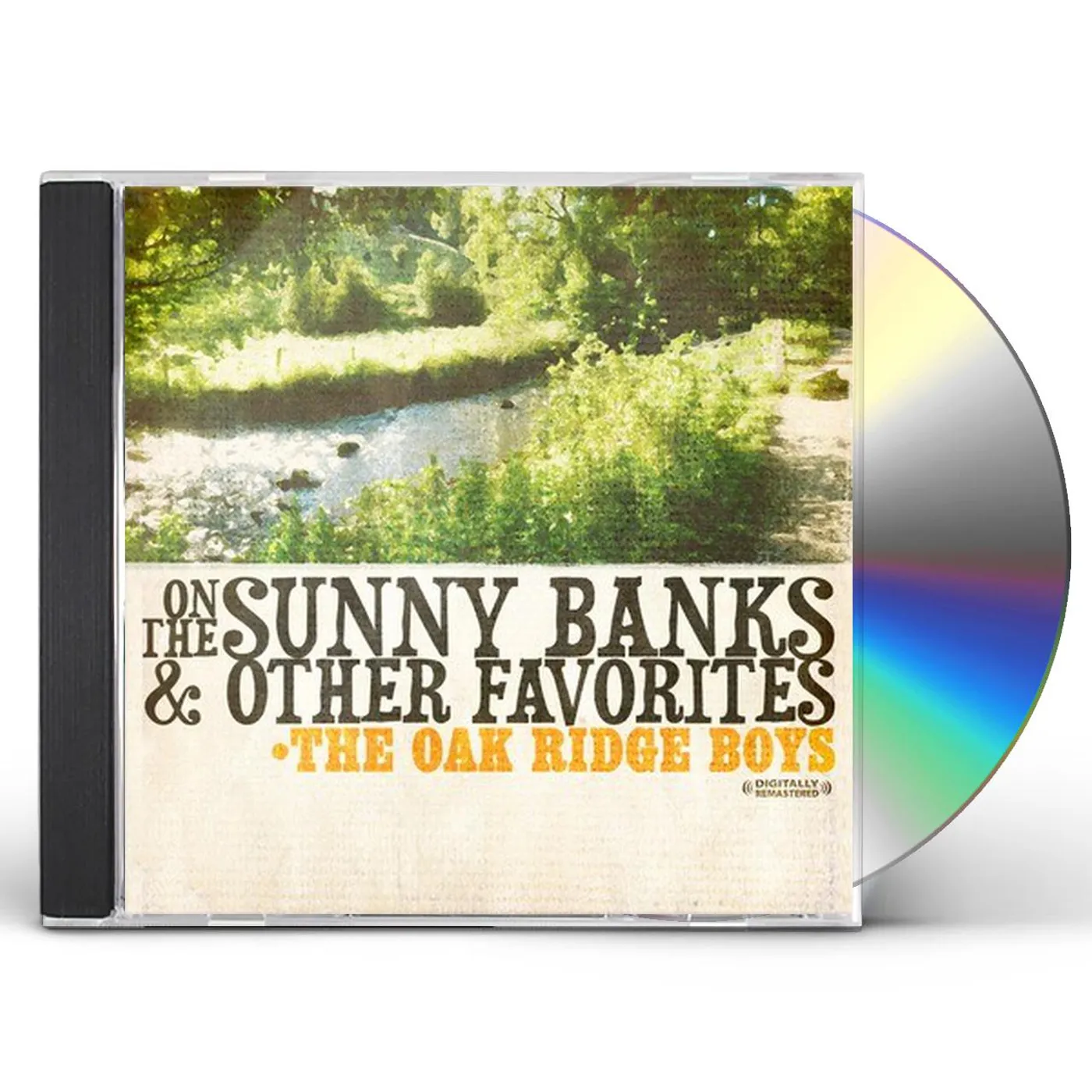The Oak Ridge Boys ON THE SUNNY BANKS & OTHER FAVORITES CD