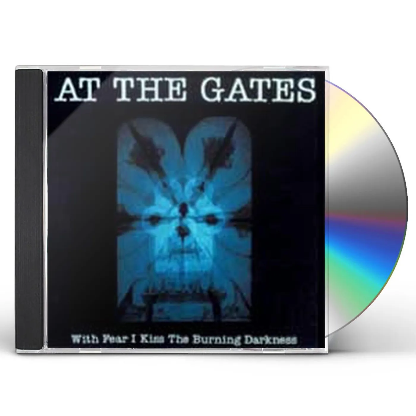 At The Gates WITH FEAR I KISS THE BURNING DARKNESS CD