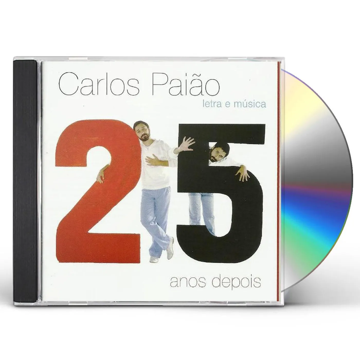 Carlos Paião LETRA E MUSICA - 25 ANOS DEPOIS CD