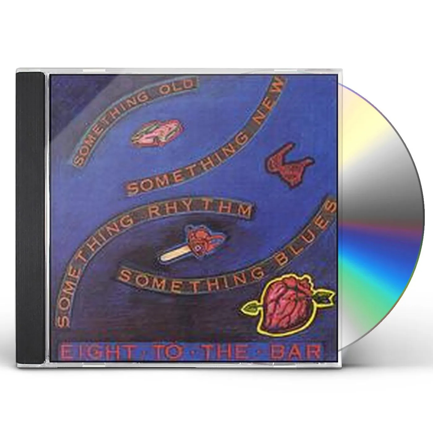Eight To The Bar SOMETHING OLD SOMETHING NEW SOMETHING RHYTHM SOMET CD