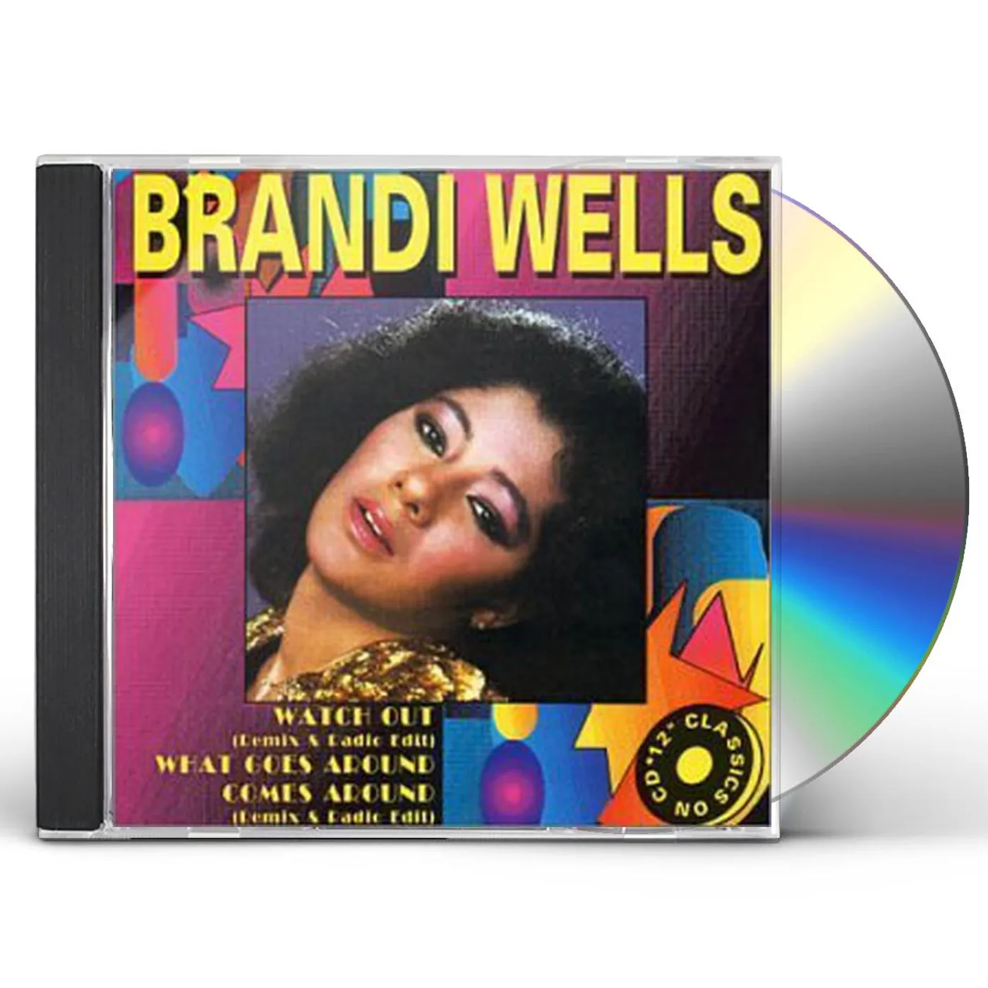 Brandi Wells WATCH OUT CD