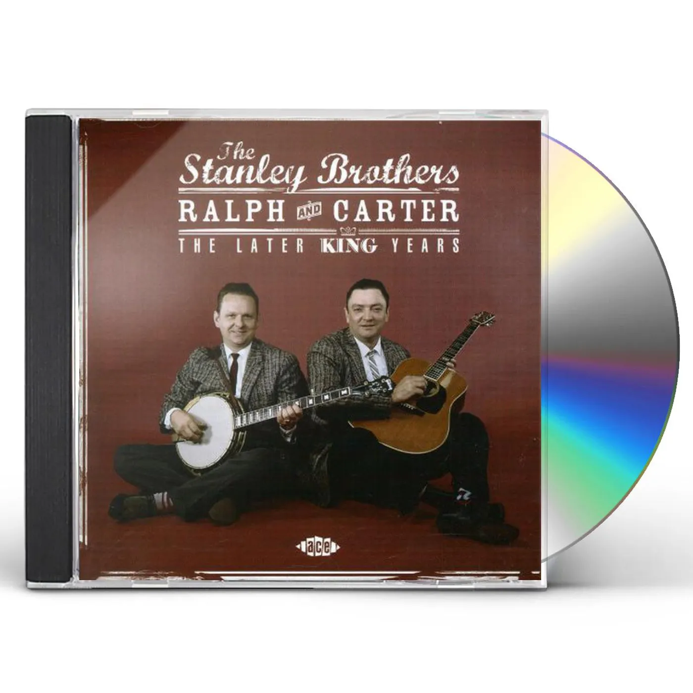 The Stanley Brothers RALPH & CARTER - THE LATER KING YEARS CD