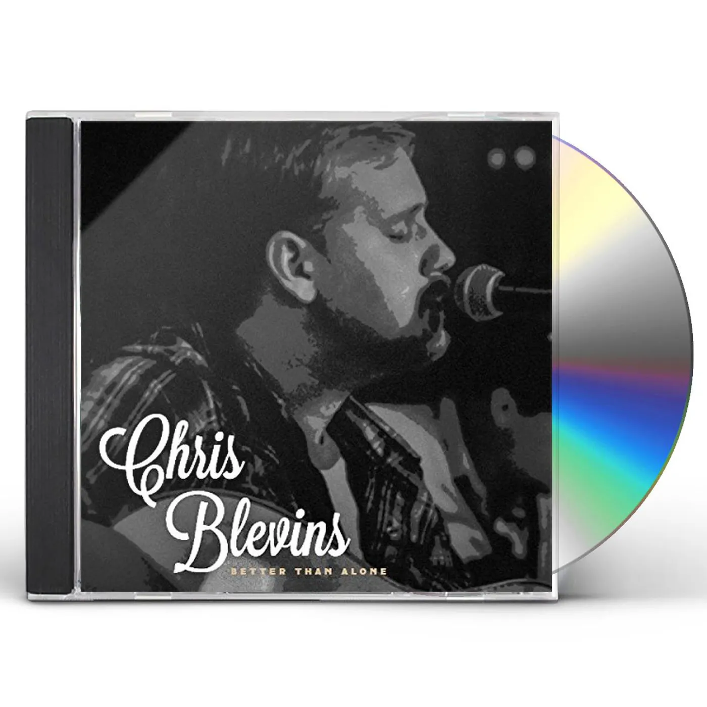 Chris Blevins BETTER THAN ALONE CD