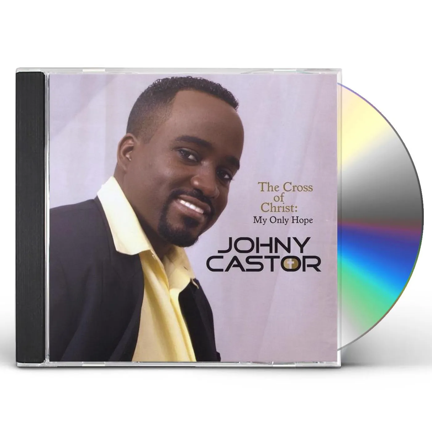 Johny Castor CROSS OF CHRIST-MY ONLY HOPE CD