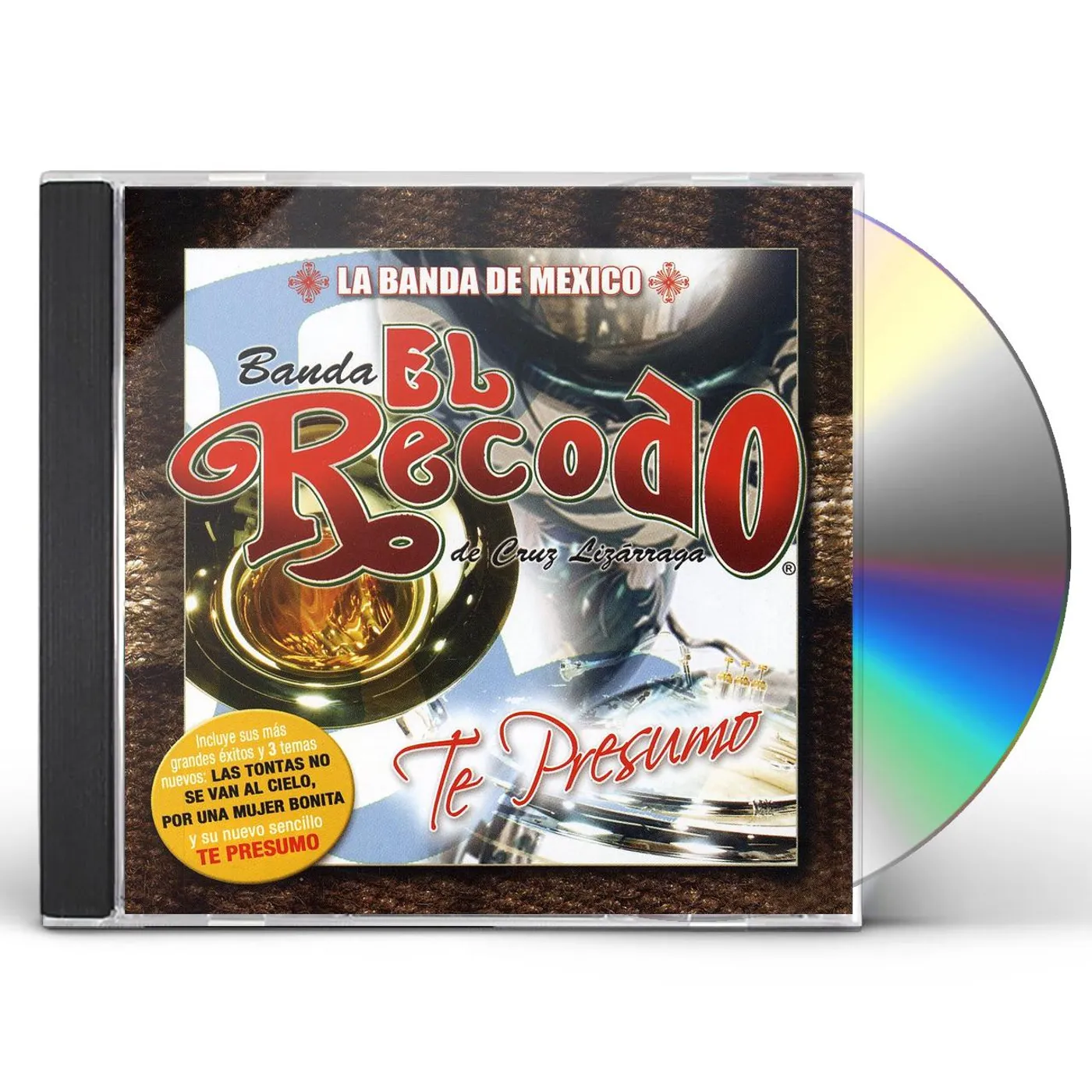 Banda El Recodo TE PRESUMO CD