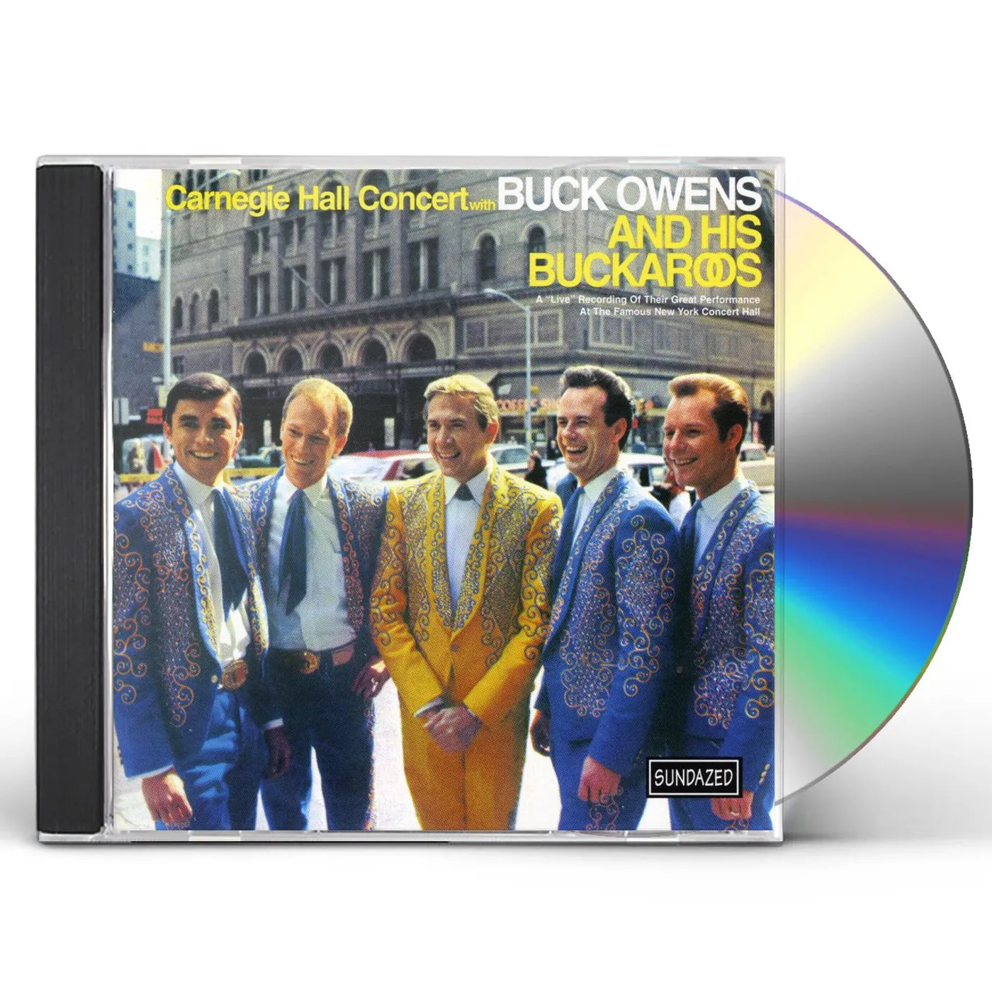 Buck Owens And His Buckaroos CARNEGIE HALL CONCERT CD
