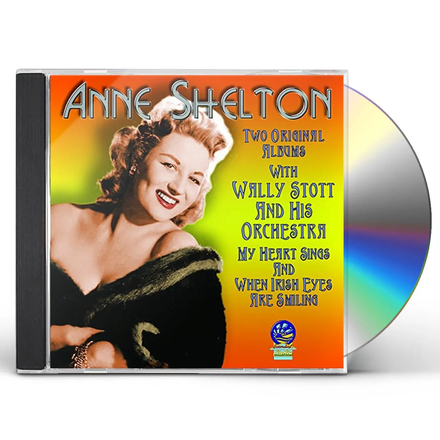 Anne Shelton MY HEART SINGS: WHEN IRISH EYES ARE SMILING CD