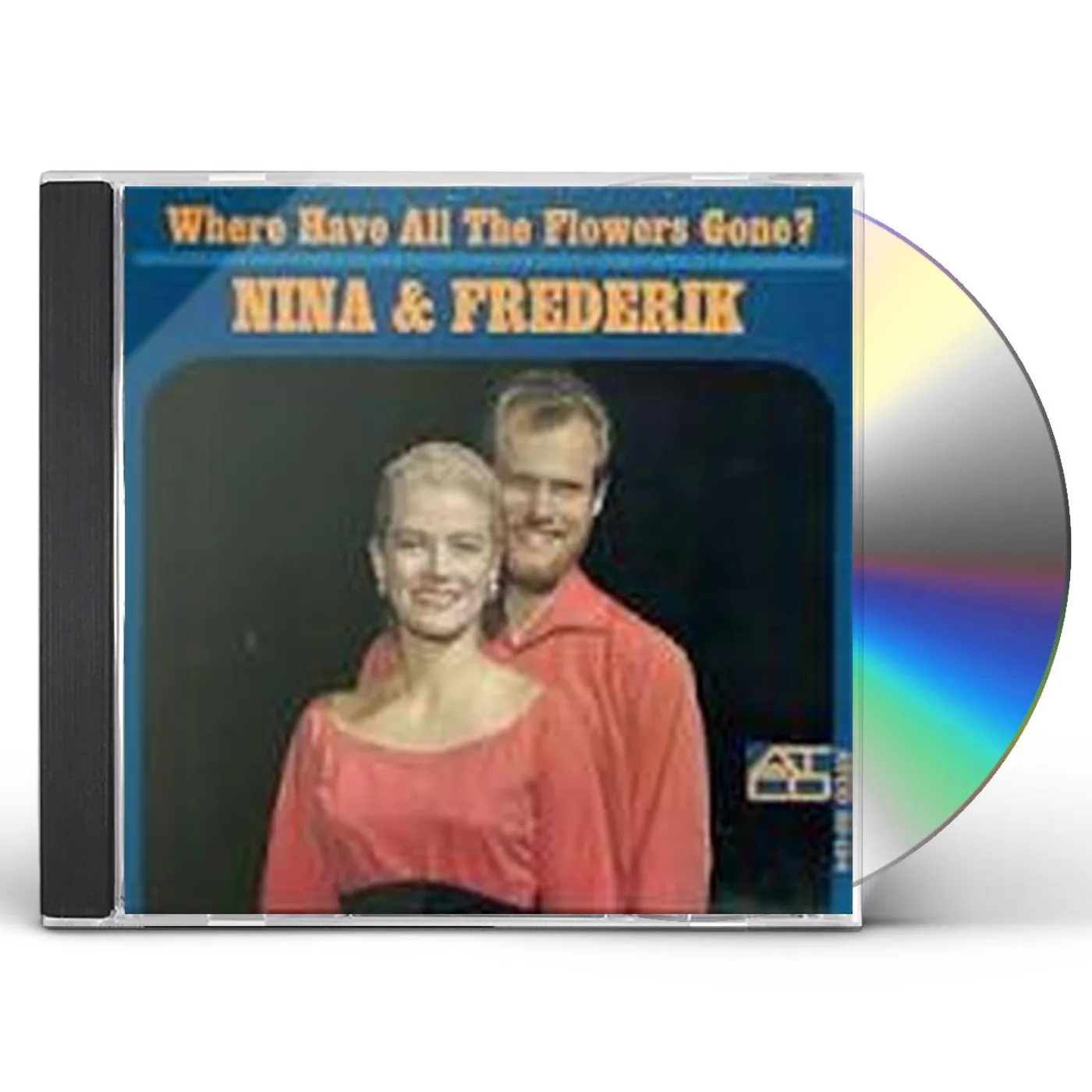 Nina & Frederik WHERE HAVE ALL THE FLOWERS GONE CD
