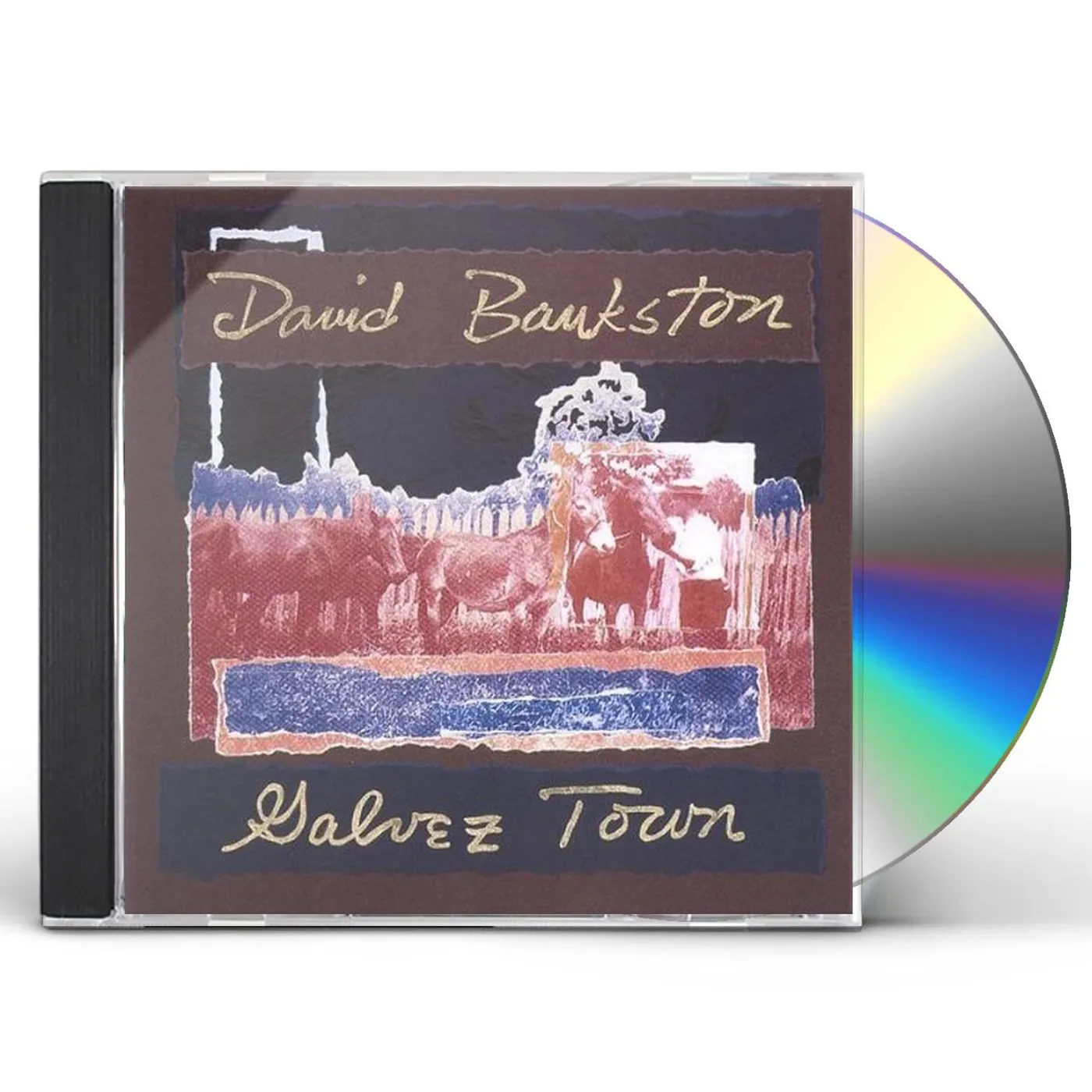 David Bankston GALVEZ TOWN CD