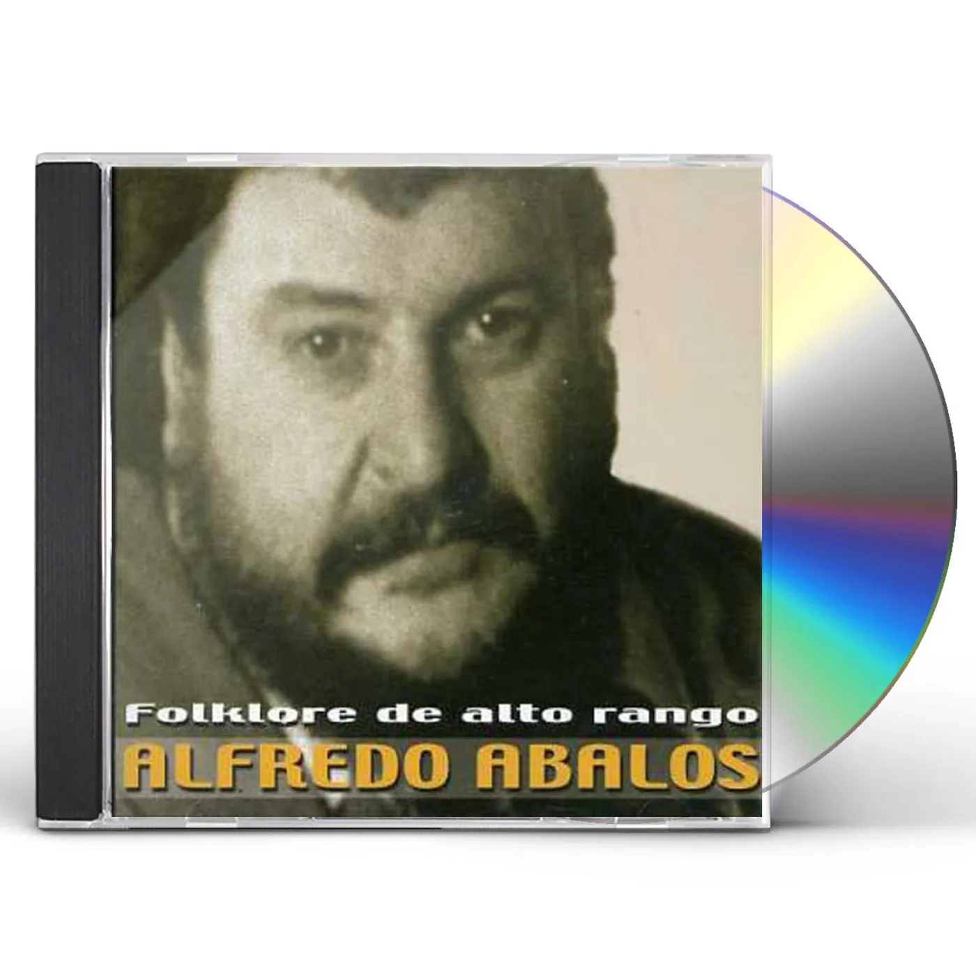 Alfredo Abalos FOLKLORE DE ALTO RANGO CD